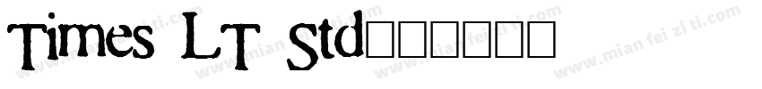 Times LT Std字体转换